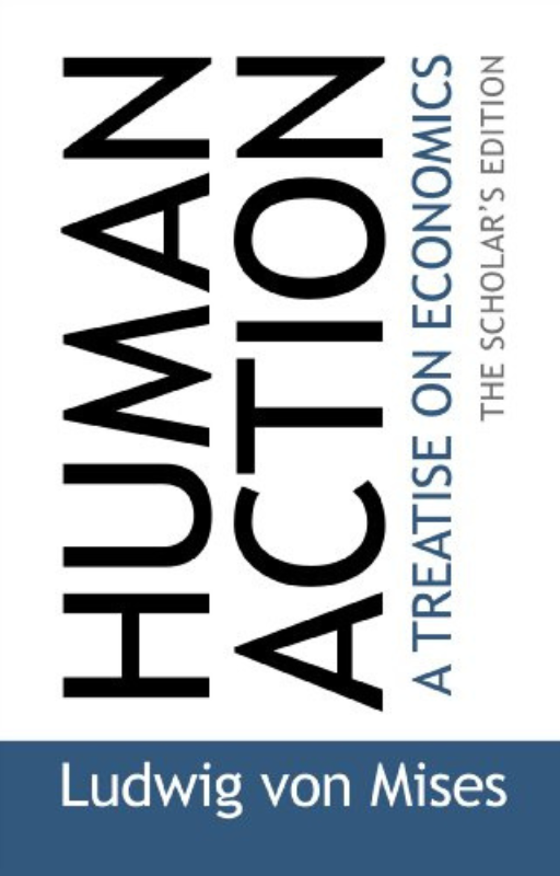 Human action Ludwig von Mises free ebook